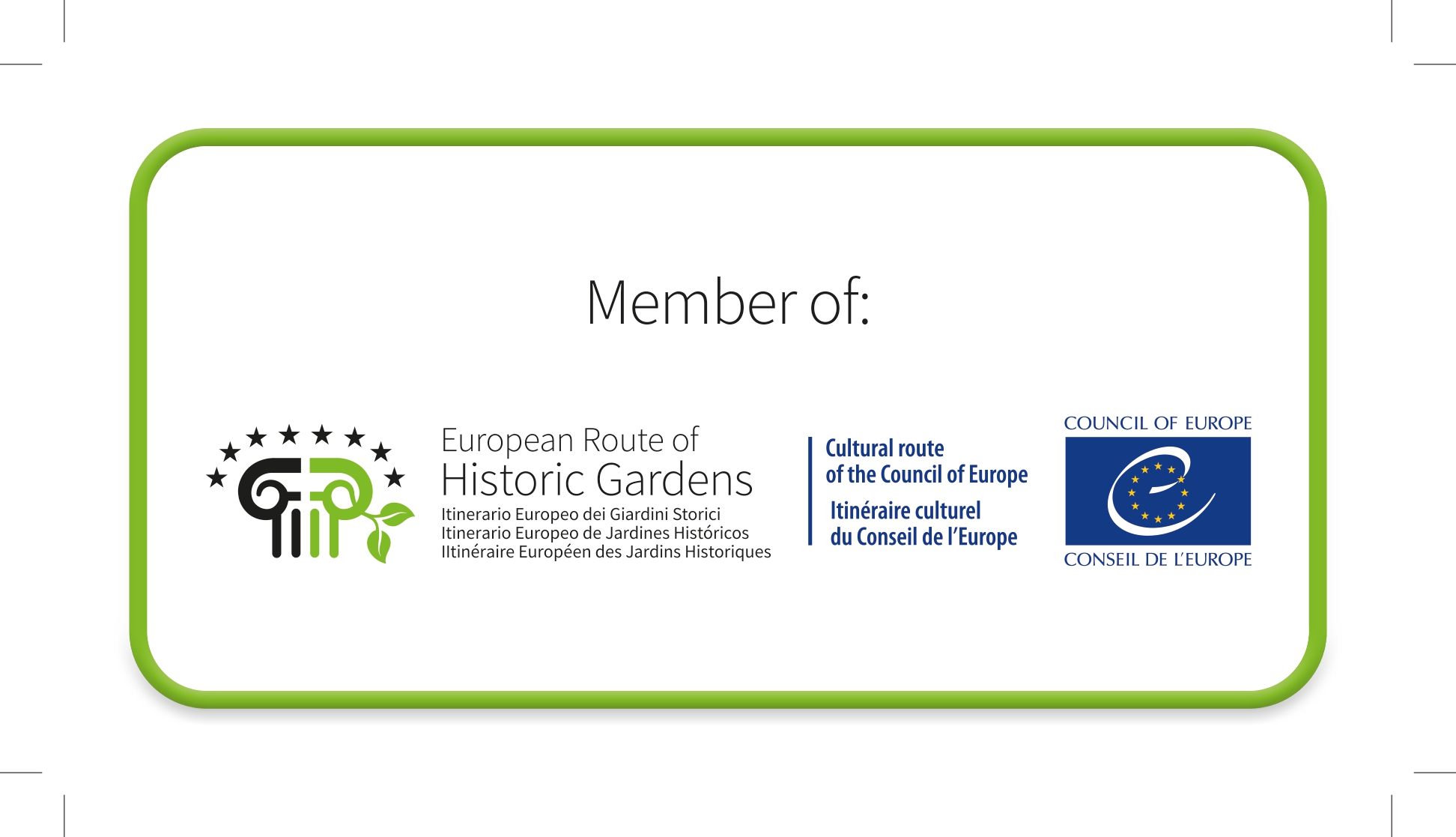 Acreditación de Ruta Europea de Jardines Históricos como itinerario europeo del Consejo de Europa.